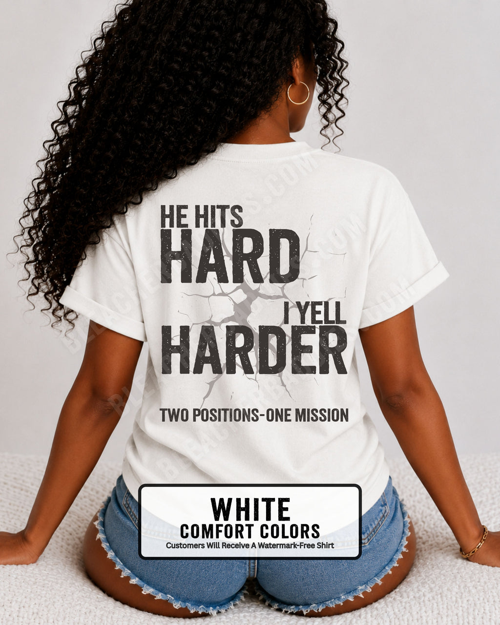 Back view of a white Comfort Colors t-shirt featuring the distressed "He Hits Hard I Yell Harder" football design with "Two Positions One Mission" printed across the lower back. Football mom shirt.