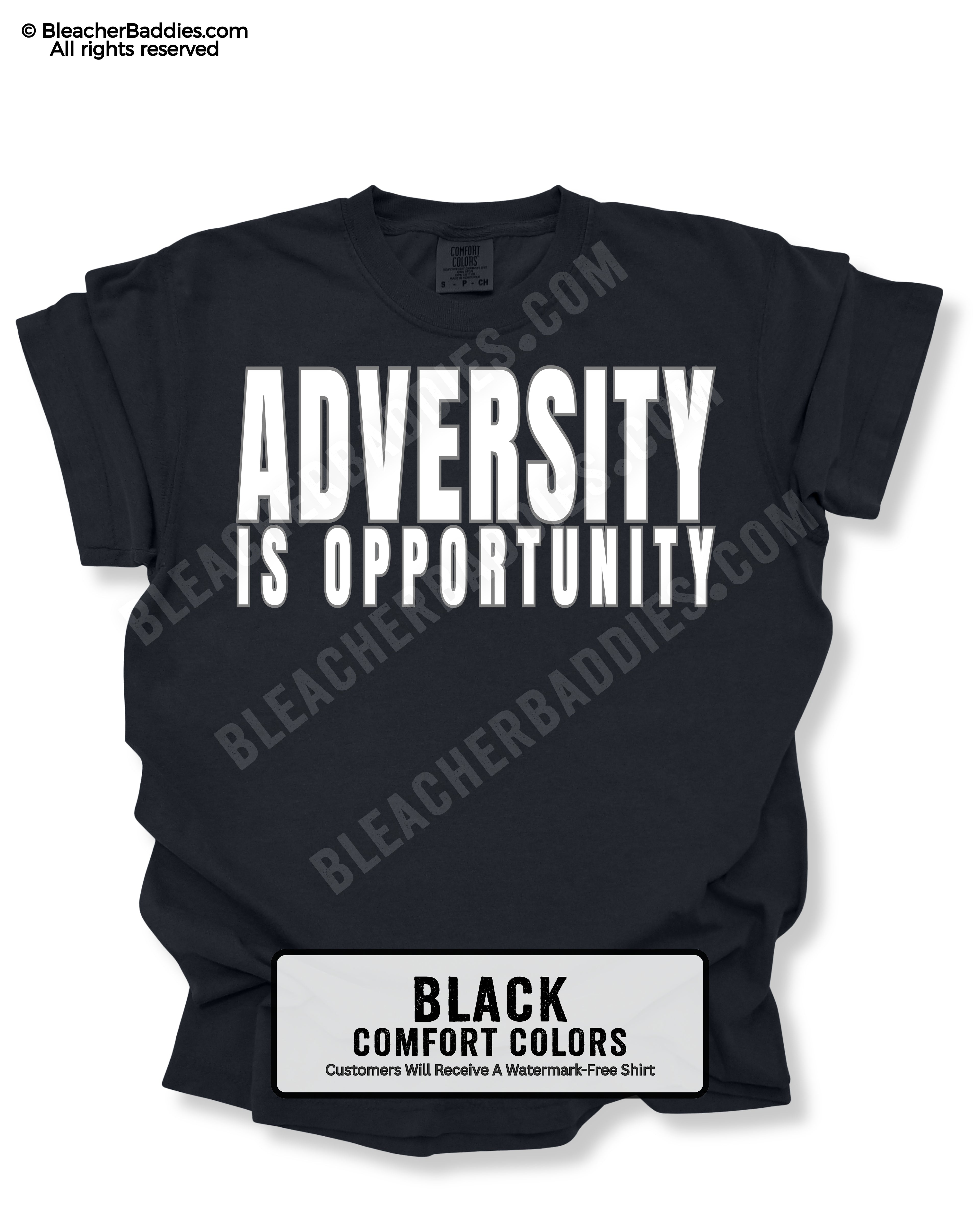 Black t-shirt with 'ADVERSITY IS OPPORTUNITY' text on a white background