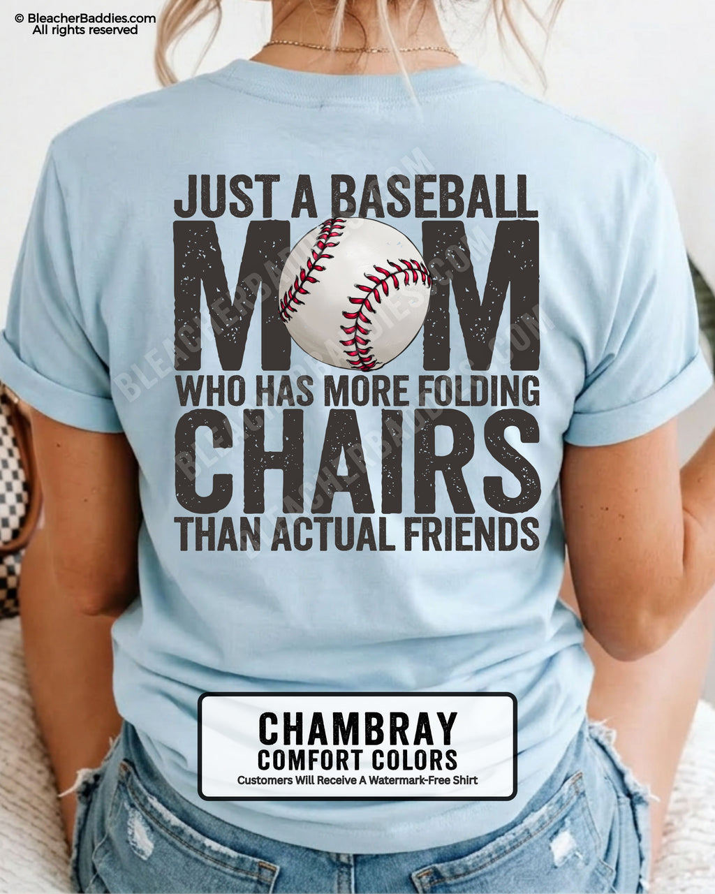Chambray Comfort Colors baseball mom graphic tee featuring distressed black back design reading “Just a baseball mom who has more folding chairs than actual friends” with baseball illustration in MOM