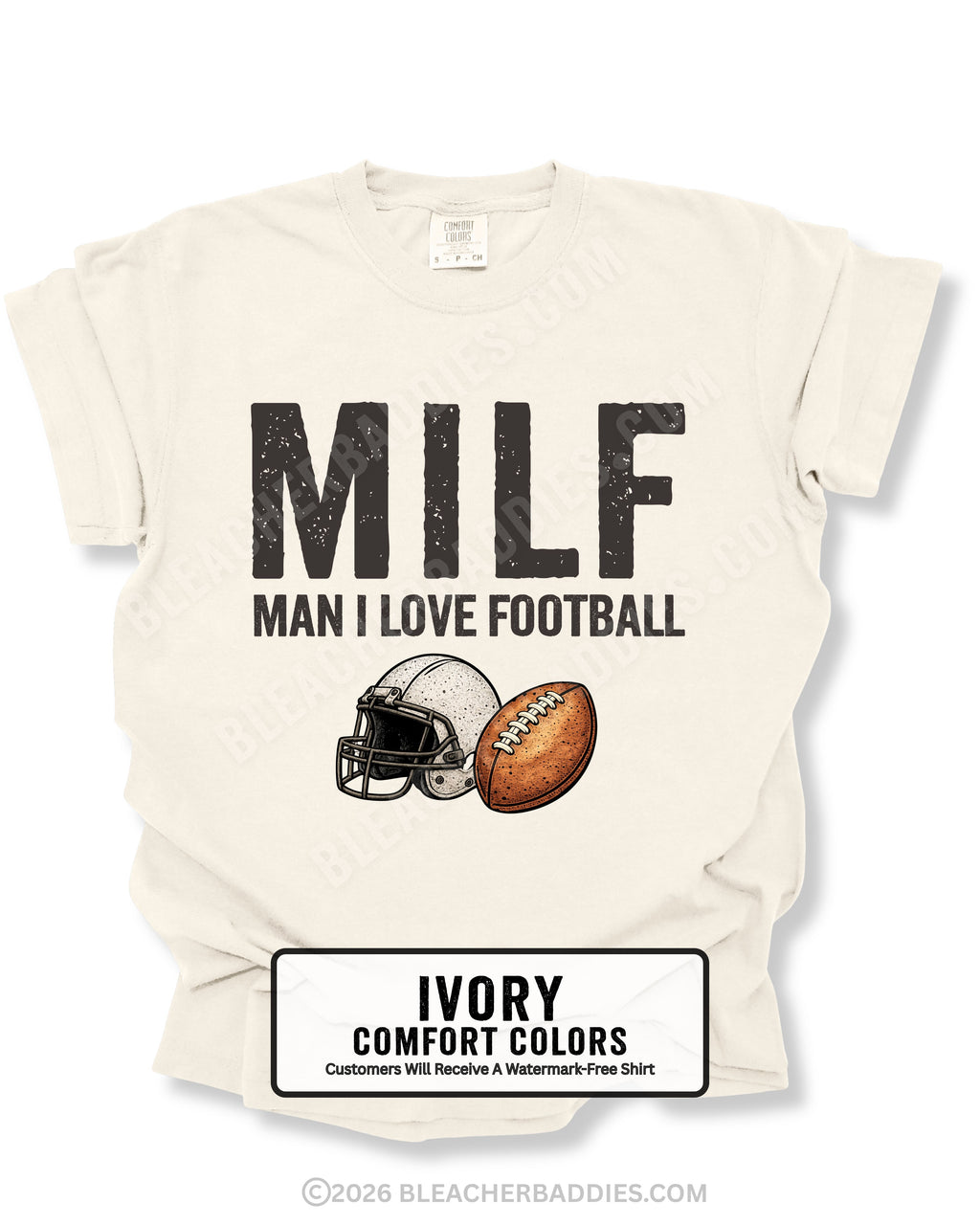 Flat lay of an ivory Comfort Colors t-shirt featuring the distressed ivory text "MILF" with the phrase "MAN I LOVE FOOTBALL" underneath, along with a vintage-style white football helmet and brown football graphic. bold and humorous football fan design perfect for football moms, tailgates, and game day.