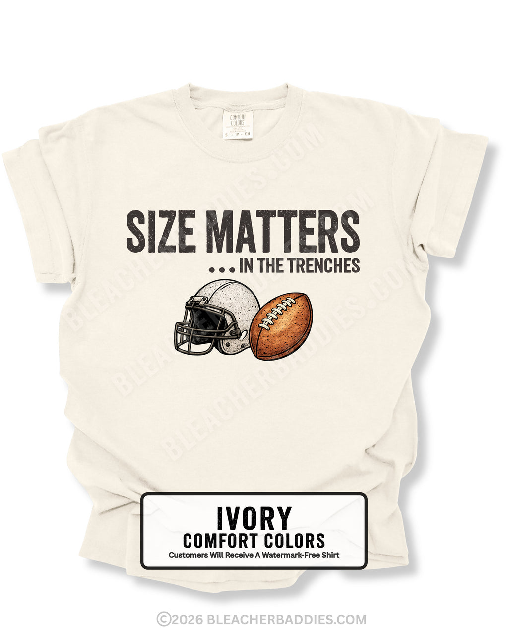 Flat lay mockup of an ivory Comfort Colors t-shirt featuring the funny football saying "Size Matters... In the Trenches" with a vintage football helmet and football graphic. Perfect game day shirt for football fans, offensive linemen, lineman moms, football moms, coaches, players, and anyone who knows games are won in the trenches.