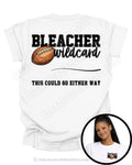 Back of white football mom shirt showing “Bleacher Wildcard” graphic with football illustration and the phrase “This Could Go Either Way,” with inset image showing the front football mom pocket design on a model.