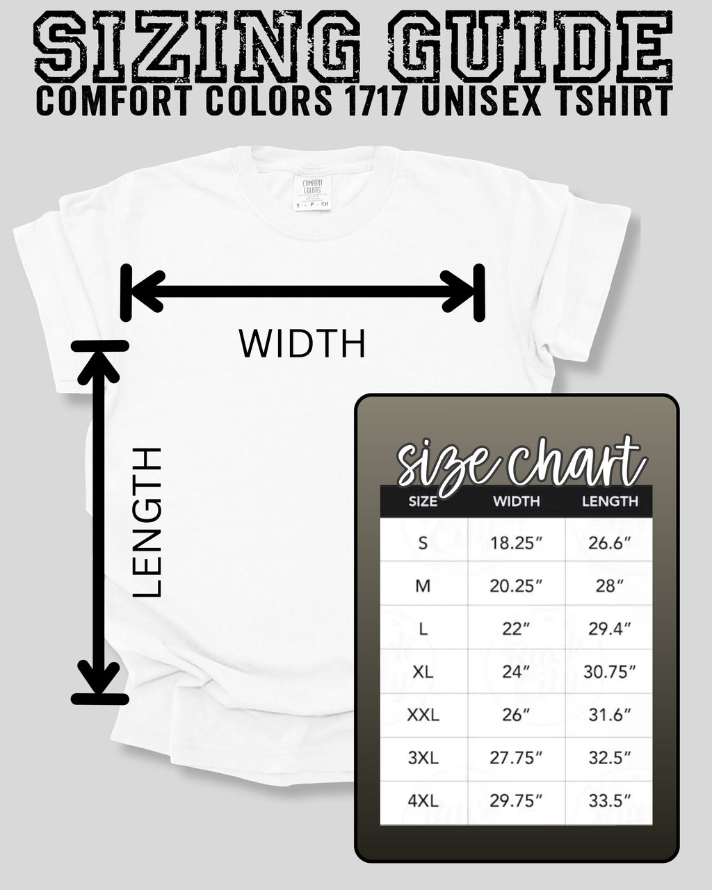 Comfort Colors 1717 unisex t-shirt sizing guide showing shirt width and length measurements with arrows and size chart for sizes small through 4XL on white t-shirt mockup.