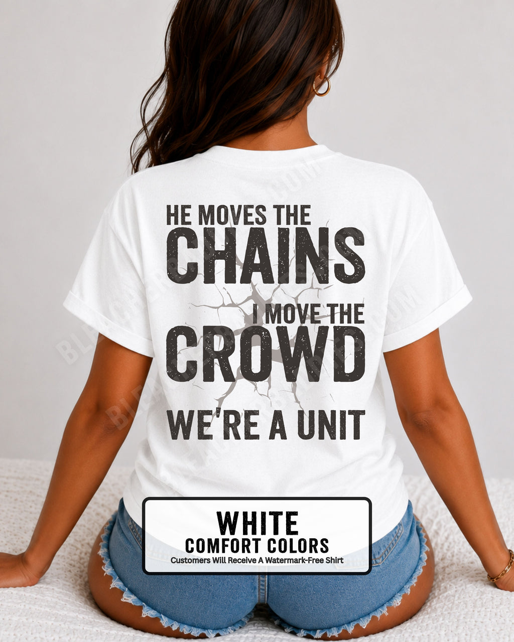 Back view of woman wearing white Comfort Colors football mom game day shirt featuring “He Moves the Chains I Move the Crowd We’re a Unit” bold graphic design