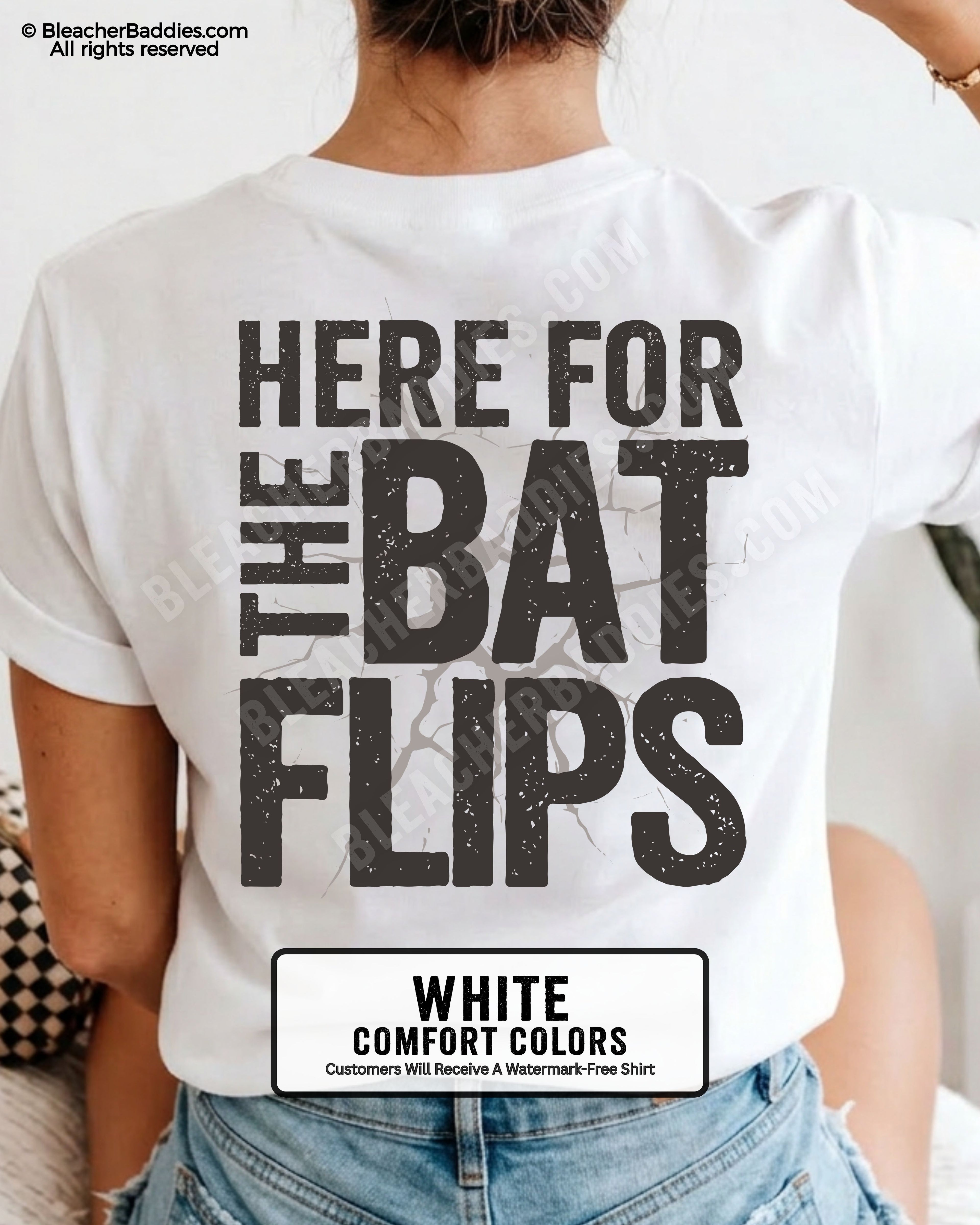 White Comfort Colors baseball mom graphic tee with distressed oversized lettering reading “Here For The Bat Flips” across the back