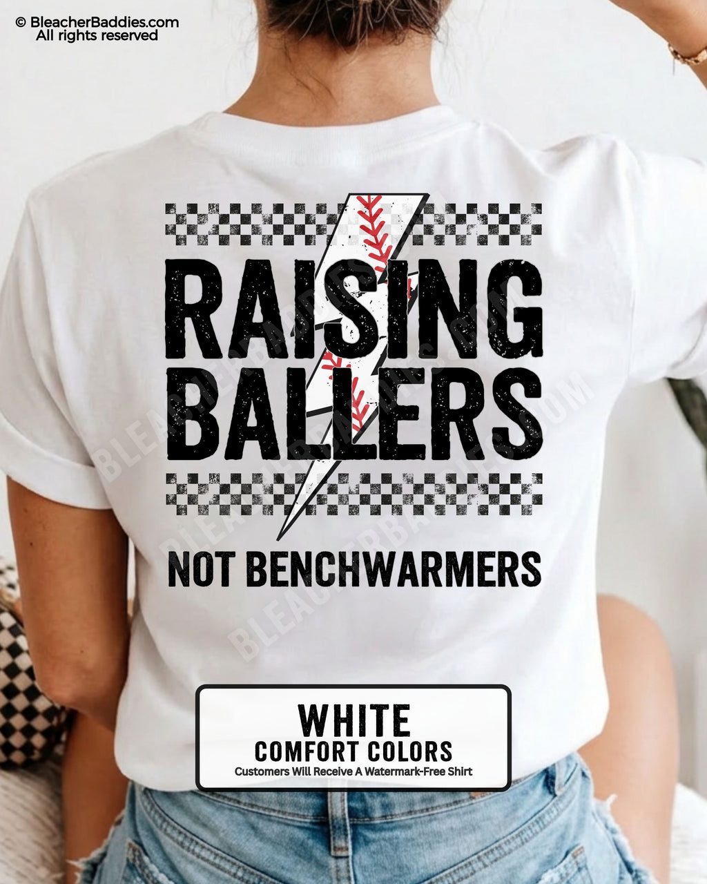 White Comfort Colors baseball mom shirt with large distressed Raising Ballers back graphic featuring checkerboard stripes, red baseball seam detail, and “Not Benchwarmers” slogan.