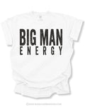 White Comfort Colors game day shirt flat lay featuring distressed black typography that reads “Big Man Energy” in oversized block lettering for football linemen and big guys in the trenches. 