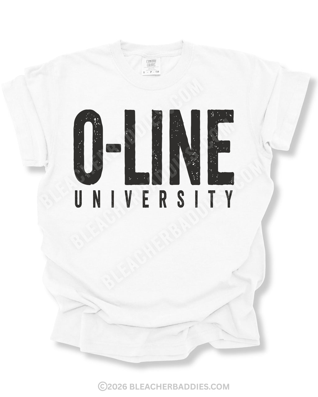 White Comfort Colors football shirt flat lay featuring distressed black text that reads “O-Line University” in oversized distressed-style lettering for offensive linemen and trench players.