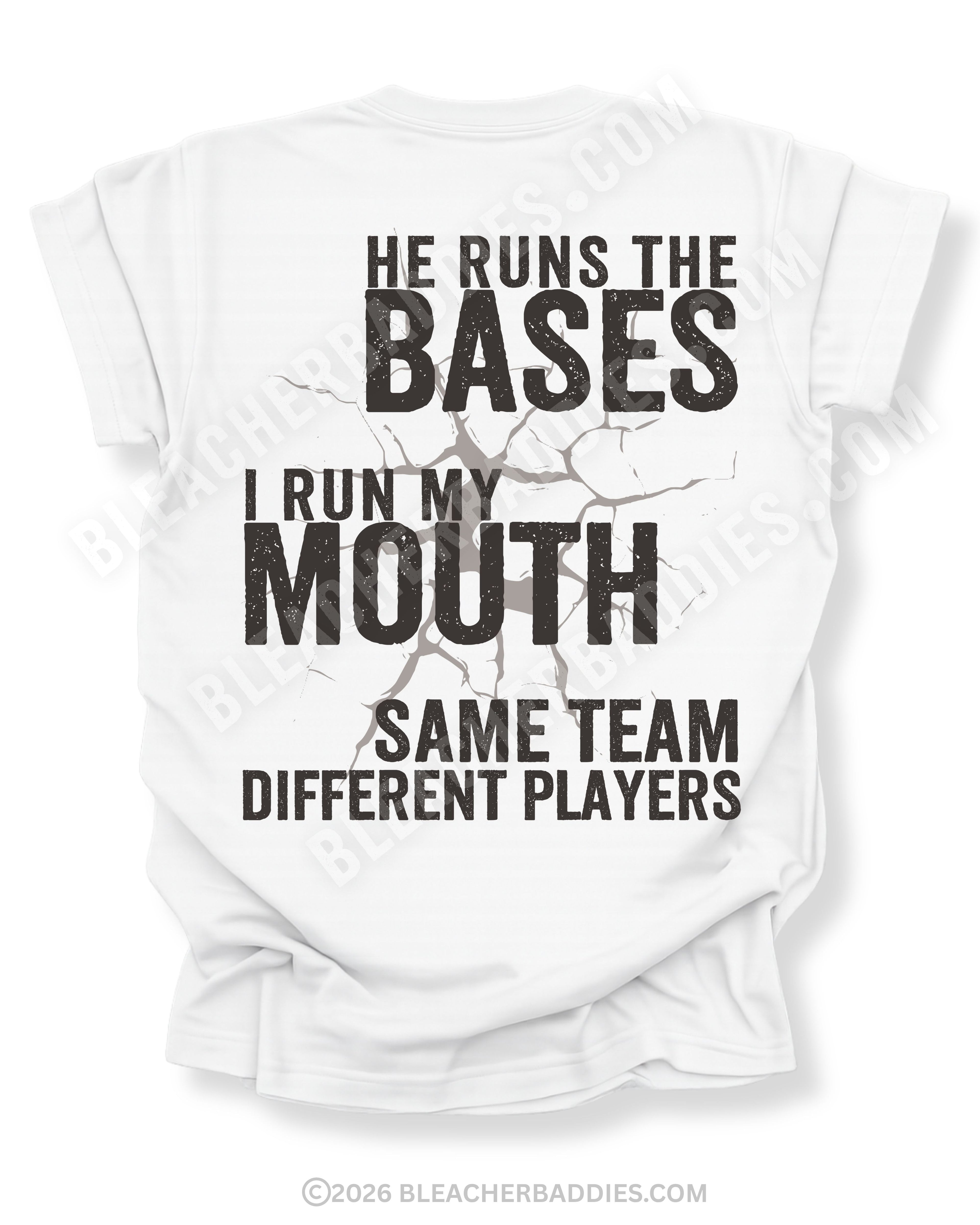 White Comfort Colors baseball mom game day shirt with distressed oversized typography reading “He Runs The Bases I Run My Mouth” with “Same Team Different Players” slogan underneath