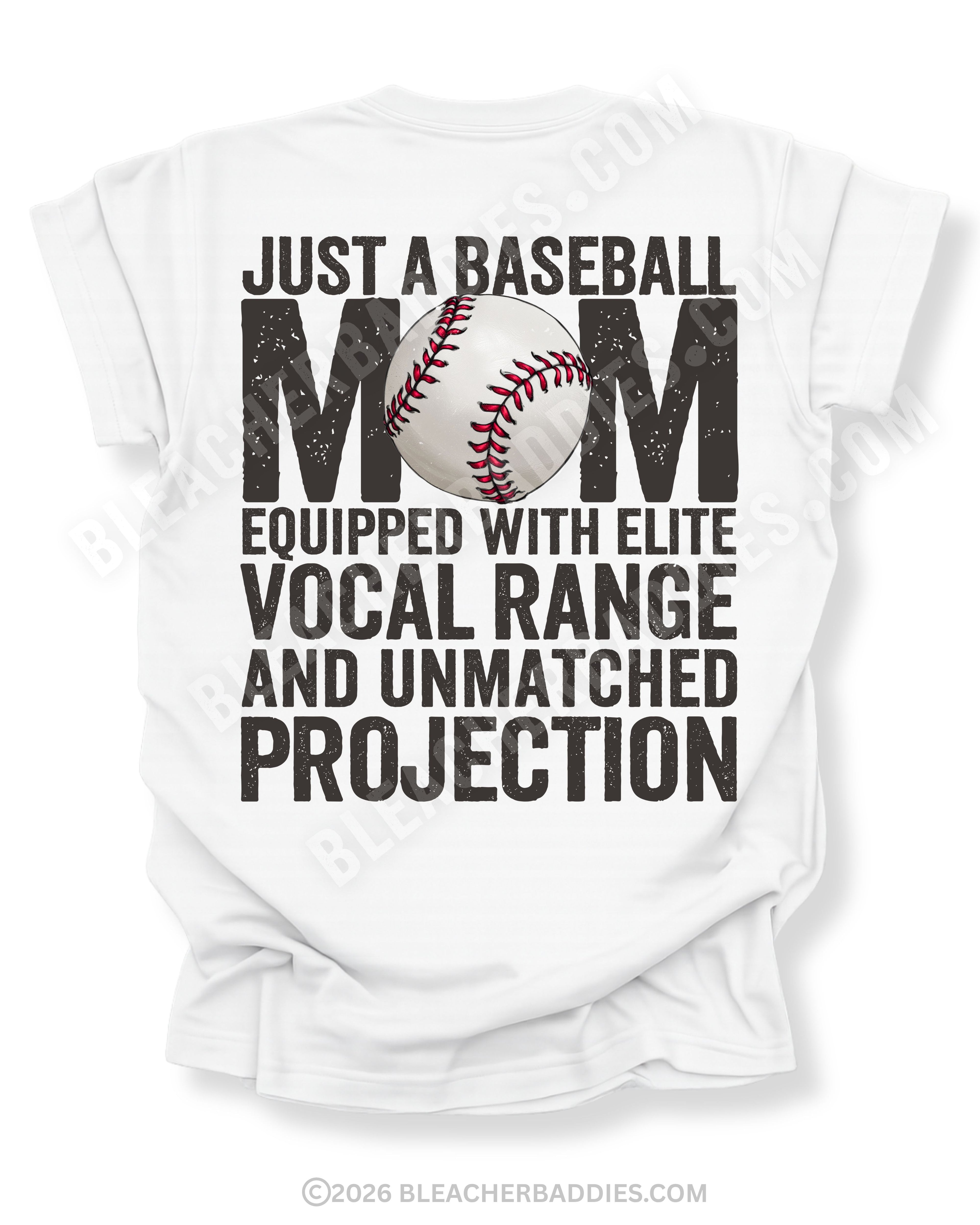White Comfort Colors game day shirt with distressed back graphic reading “Just a Baseball Mom Equipped With Elite Vocal Range and Unmatched Projection” with baseball graphic layered over MOM text