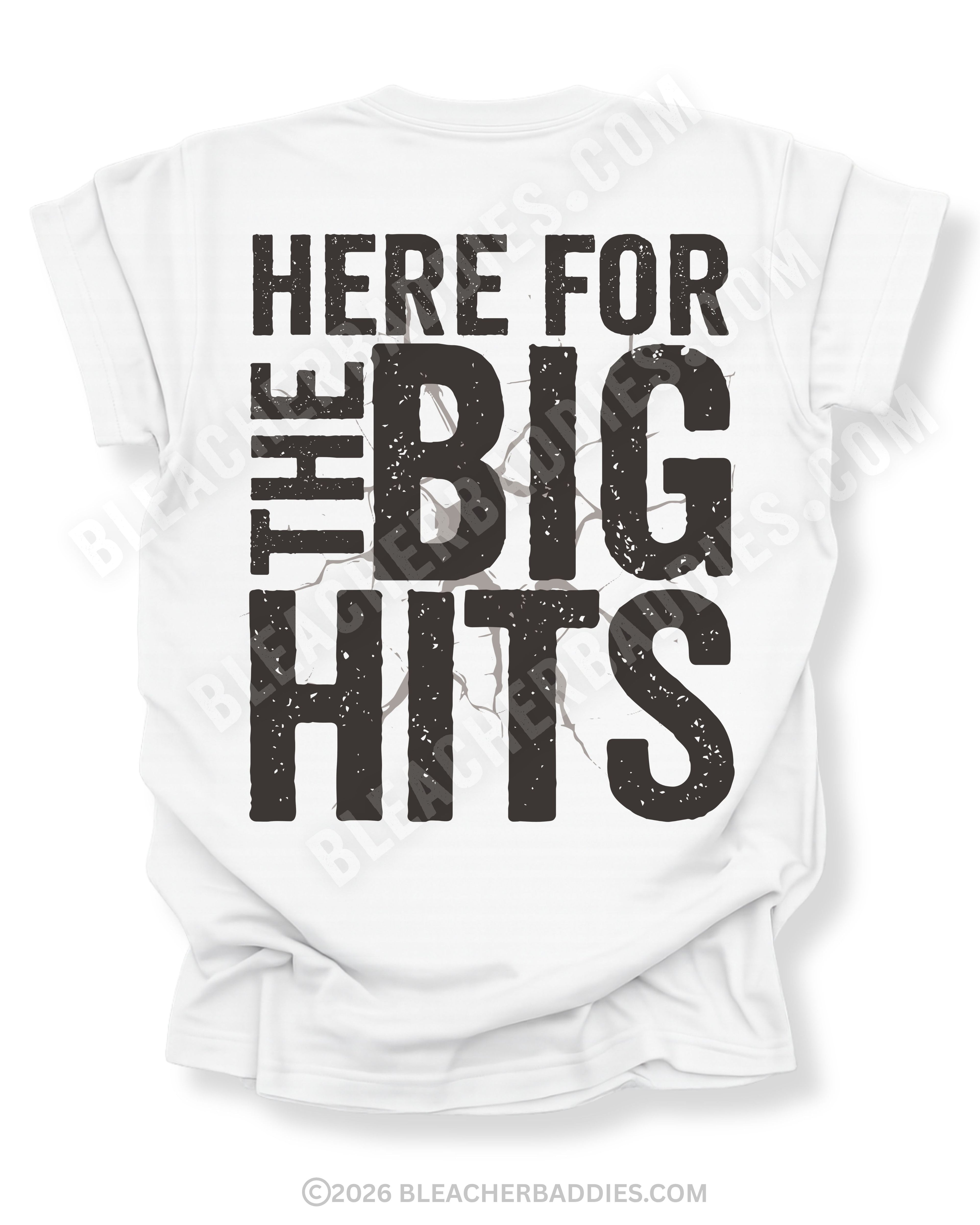 White Comfort Colors baseball mom game day shirt with oversized distressed typography reading “Here For The Big Hits” across the back in bold stacked lettering
