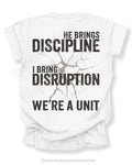 Back view of white Comfort Colors football mom game day shirt reading “He Brings Discipline I Bring Disruption We’re a Unit” graphic design